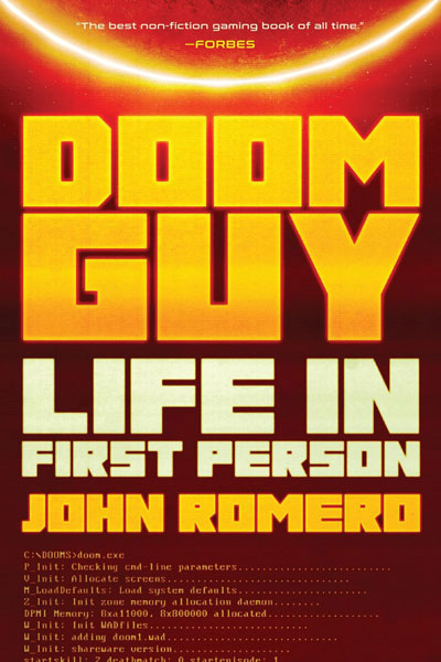 Doom Guy: Life in First Person by John Romero and Adrian Carmack (2023)