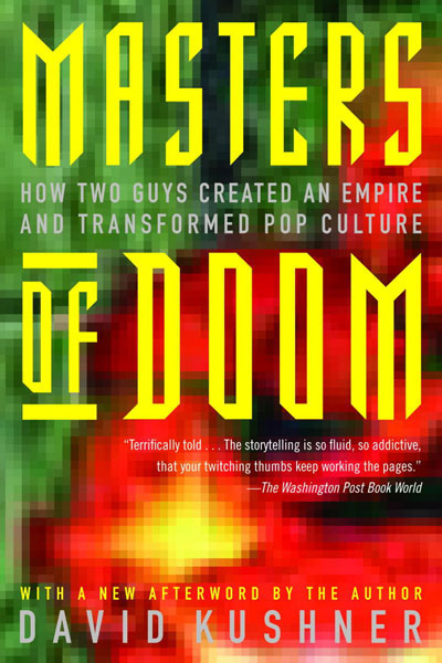 Masters of Doom by David Kushner (2003)