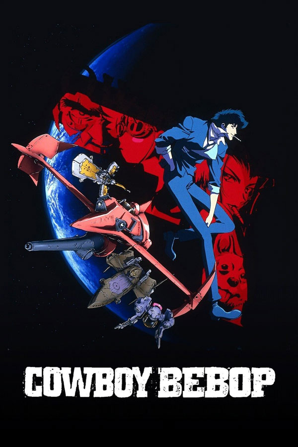 Cowboy Bebop (1998)